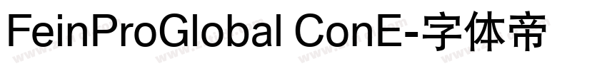 FeinProGlobal ConE字体转换 FeinProGlobal ConE字体转换